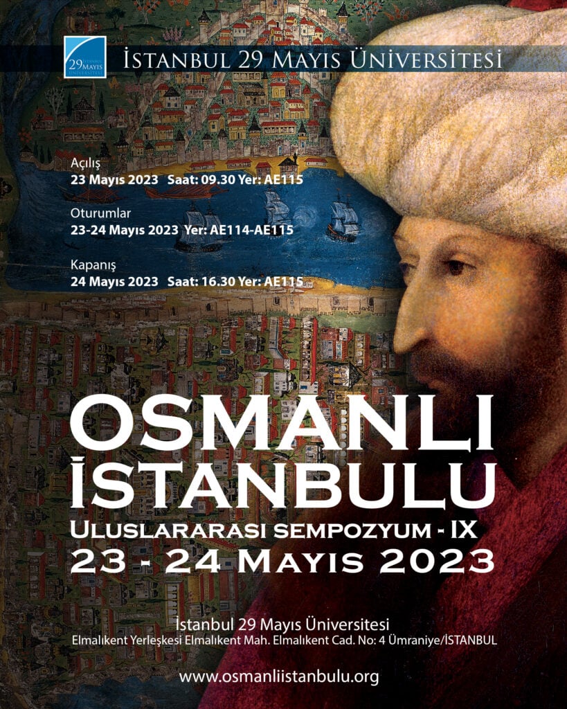 IX. Uluslararası Osmanlı İstanbulu Sempozyumu