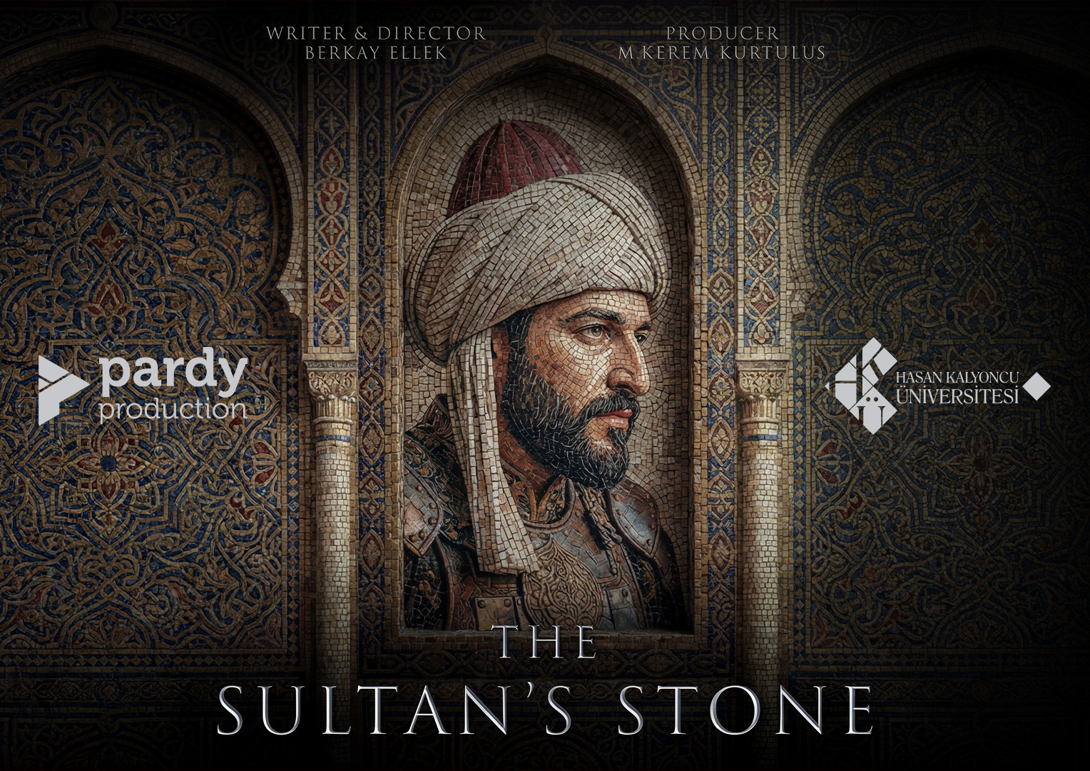 HKÜ mezunu Berkay Ellekin in yonettigi The Sultans Stone (Sultanin Tasi) kisa filminin afisi, Pardy Production ve Hasan Ka...