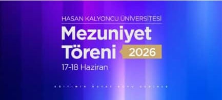 Mezuniyet Töreni 2026 - 17-18 Haziran